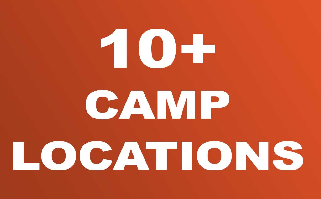 10+ Camp Locations